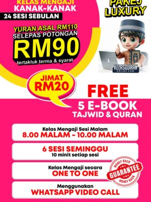 PAKEJ LUXURY : 24 Kelas Kanak-Kanak